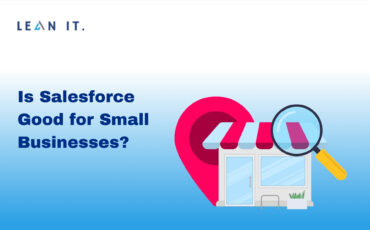 Is Salesforce Good For Small Businesses?