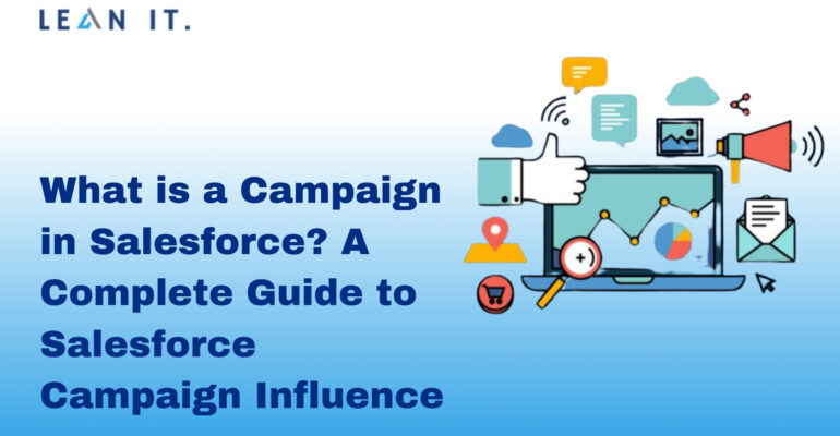 What is a Campaign in Salesforce?