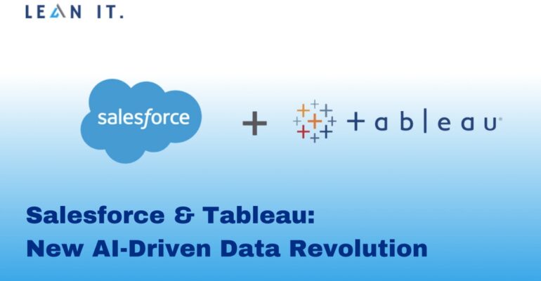 Salesforce & Tableau: New AI-Driven Data Revolution