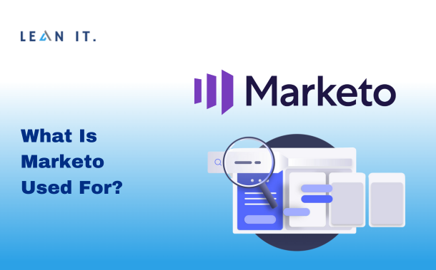 What Is Marketo Used For?