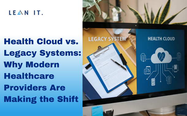 Health Cloud vs Legacy Systems